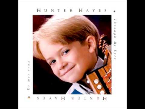 Hunter Hayes - 01 - Six Years Old (Through My Eyes)