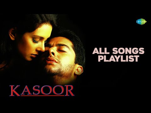 Kasoor | All Songs Playlist | Kitni Bechain Hoke | Aftab S | Lisa Ray | Udit Narayan | Alka Yagnik
