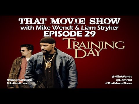 That Movie Show: Episode 29 - Training Day (2001)