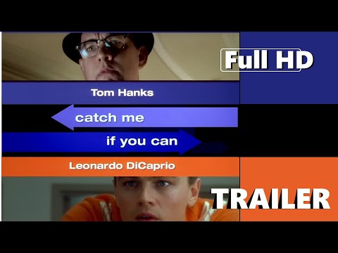 Catch Me If You Can - comedy - drama - 2002 - Full HD - Trailer - Leonardo DiCaprio, Tom Hanks
