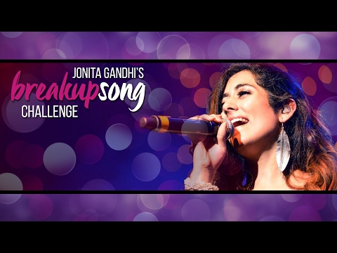 Jonita Gandhi - Breakup Song Challenge (Sing With Jonita)