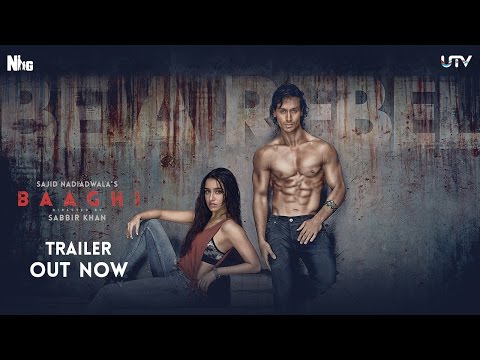 Baaghi Official Trailer | Tiger Shroff and Shraddha Kapoor | Sajid Nadiadwala | Sabbir Khan