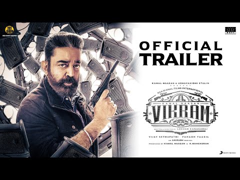 VIKRAM - Official Trailer | Kamal Haasan | VijaySethupathi, FahadhFaasil | LokeshKanagaraj | Anirudh