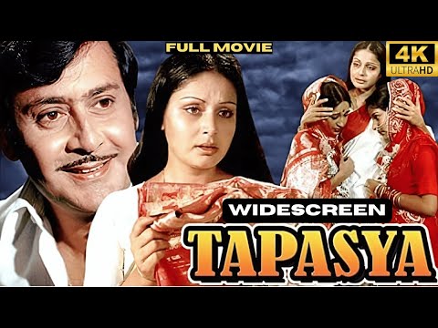Tapasya (1976) Full Hindi Movie 4K UDH Widescreen | Rakhee, Parikshit Sahni | Bollywood Classics
