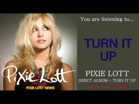 Pixie Lott - Turn It Up - Studio Version - New Track [HQ]