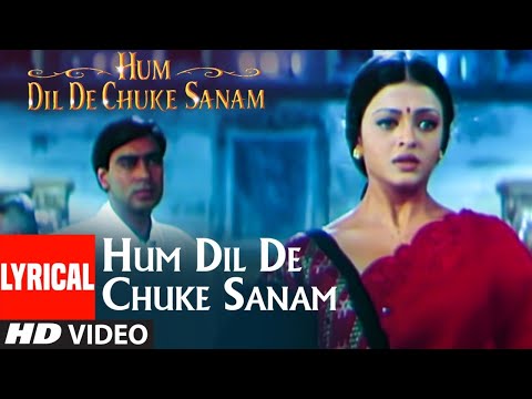 Hum Dil De Chuke Sanam Title Track | Kavita Krishanamurty | Ismail Darbar |Ajay Devgan,Aishwarya Rai