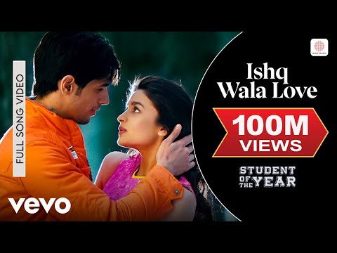 Ishq Wala Love Full Video - SOTY|Alia Bhatt,Sidharth Malhotra,Varun Dhawan|Neeti Mohan