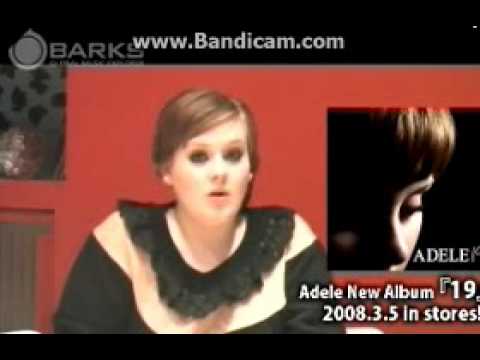 Adele - Message for Japan about 19 (March 2008)