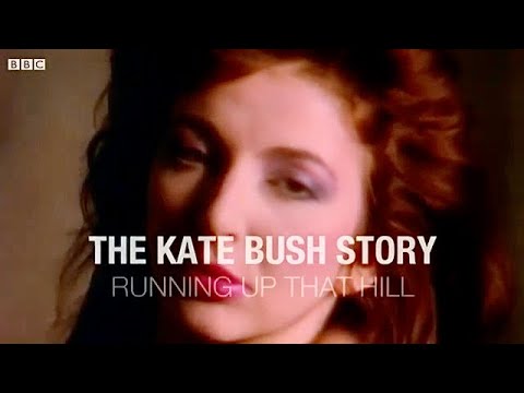 “The Kate Bush Story: Running Up That Hill”