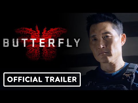 Butterfly - Official Trailer (2025) Daniel Dae Kim, Reina Hardesty, Piper Perabo