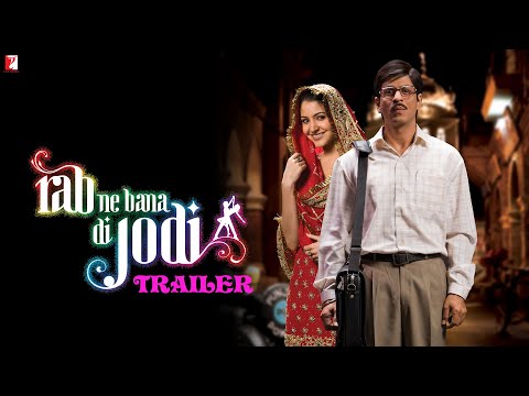 Rab Ne Bana Di Jodi | Official Trailer with English Subtitles | Shah Rukh Khan | Anushka Sharma