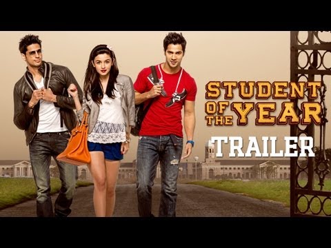 Student Of The Year - Official Trailer - Sidharth Malhotra, Alia Bhatt &amp; Varun Dhawan