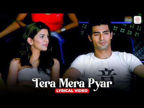 Kumar Sanu - Tera Mera Pyar (Lyrical Video) | Prem &amp; Hardeep | 2000s Hit Love Song