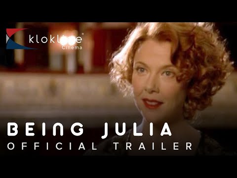 2004 Being Julia Official Trailer 1 HD Sony Pictures Classics