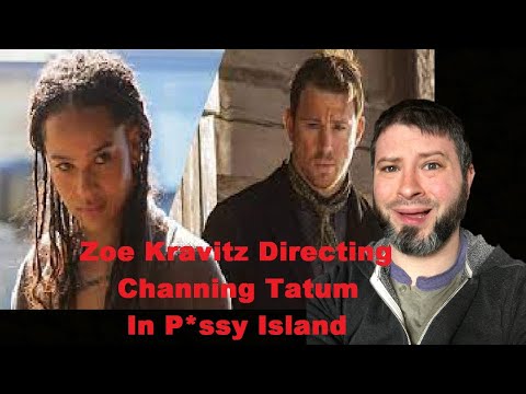 Zoe Kravitz Directing Channing Tatum in Pussy Island