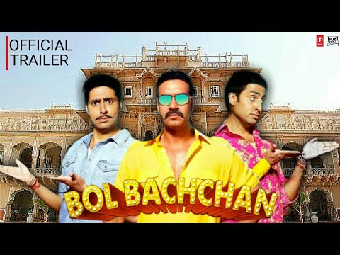 Bol Bachchan Trailer