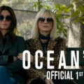 Video Thumbnail: Ocean's 8 Official 1st Trailer