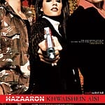 Hazaaron Khwaishein Aisi