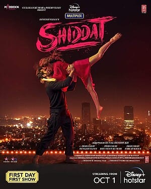 Shiddat Film
