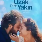 cok-uzak-fazla-yakin