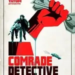 comrade-detective-2017
