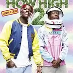 how-high-2-2019