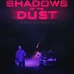 shadows-of-the-dust-2022